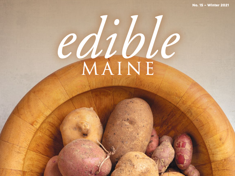 Profile in Edible Maine